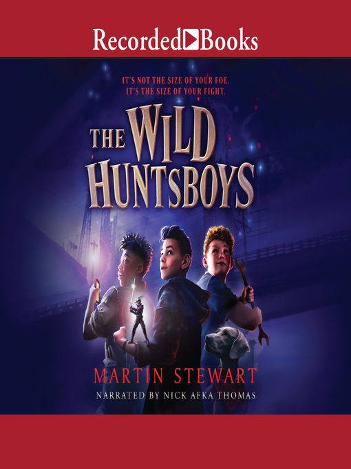 Title details for The Wild Huntsboys by Martin Stewart - Available